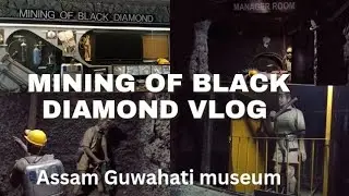 Mining of Black diamond travel vlog 🪨✨ ll Assam Guwahati museum ll Shanu Das vlog ll #vlog #assam ..