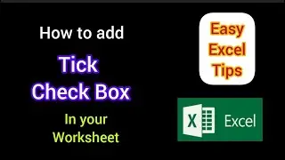 How to Add Tick Check Box in your Excel Worksheet Easy Excel Tips