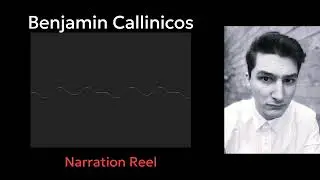 Benjamin Callinicos | Narration Reel