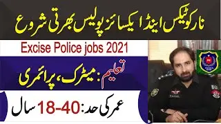 Excise and Narcotics Govt Jobs 2021 Excise Police and Narcotics Control Department Jobs 2021