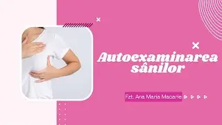 Autoexaminarea sânilor