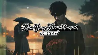 THE KOZT - KAU YANG MENGKHIANATI (Official Music Video) #lagu #musik#music #laguhits #coverlagu