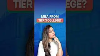 Is an MBA from a tier-3 college worth it? #shorts