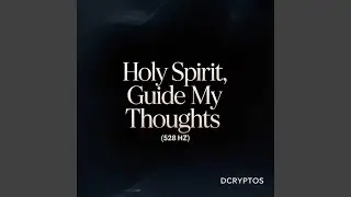 Holy Spirit, Guide My Thoughts