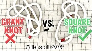 Granny Knot vs Square Knot | What&rsquo;s the Difference & Which One is Stronger?