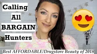 Best of Drugstore/Affordable Beauty 2018