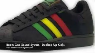 Boom One Sound System - Dubbed Up Kicks