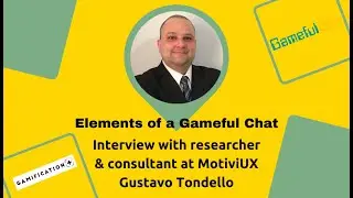 Elements of a gameful chat - with Gustavo Tondello