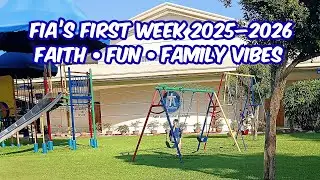 FIA School Year 2025&ndash;2026: First Week Key Highlights &mdash; Faith, Fun, and Student Life