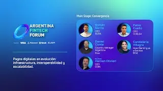 Pagos digitales en evoluci&oacute;n - Argentina Fintech Forum 2025