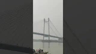 VIDYASAAGAR SETU | KOLKATA CITY | HOOGLY RIVER | BEST SCENIC BRIDGE OF INDIA | WEST BENGAL