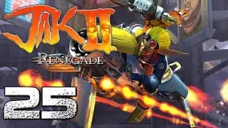 Jak 2 Renegade Part 25