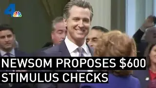 Newsom Proposes $600 Stimulus Checks for Californians | NBCLA