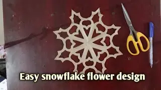 💐#Design112 💐 How to make paper snowflake flower💐💐 #Easypapercraft  #newdesign2023