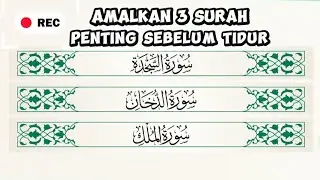 (SECARA LIVE) AMALKAN 3 SURAH PENTING SEBELUM TIDUR