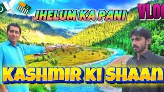 , Kashmir ki Shaan#Jhelum ka Pani, #Kashmir ki Shaan#viralvlog 