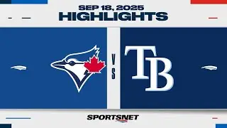 MLB Highlights | Blue Jays vs  Rays - September 18, 2025