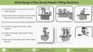 Different Types Of Dry Syrup Powder Filling Machines