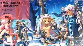 [Elsword] 2 Min PvE intermediate level guide after 2018 Winter Update.