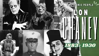Lon Chaney's Most Iconic Transformations in Hollywood
