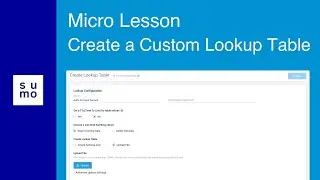 Micro Lesson: Create a Custom Lookup Table