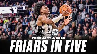 Friars in Five: Providence vs. Butler 2/4/26