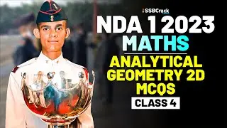 NDA 1 2023 Exam Maths 100 Days Crash Course - Analytical Geometry 2D - Class 4