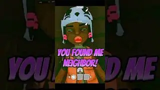 Leader: You Found Me Neighbor! (Secret Neighbor)