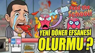 Yeni D&ouml;ner Efsanesi Olabilir mi? Feed the School! Chili Chaos🍟🔥 En Acılı Oyuna Doyuran İnceleme!