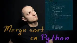 Merge sort - Implementación en Python