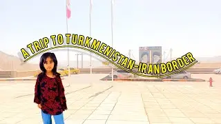 Trip to Turkmenistan-Iran Border and Cooking Chane Ki Dal |Travel + Food Vlog🇮🇷🇹🇲🫘❤️😋