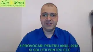 3 provocari pentru anul 2018 si solutii pentru ele - webinar
