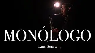 Luis Senra - Mon&oacute;logo