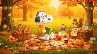 🍂 Snoopy&rsquo;s Autumn Picnic ☕ Relaxing Fall Jazz for Study, Reading & Peaceful Moments