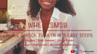Create A Book Trailer in 3 Easy Steps!