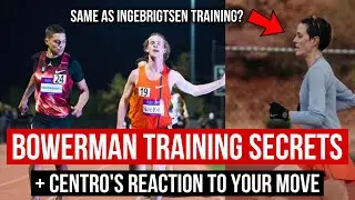 Bowerman training secrets + Centrowitz reaction to 