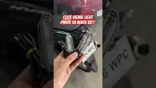 CLICK / ADV TURN SIGNAL LIGHT PLUG & PLAY SA AEROX V2 NAPAKA ANGAS DIN PALA #signallight #aeroxv2