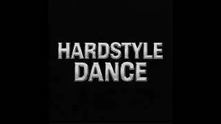 HARDSTYLE DANCE