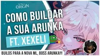 BUILDS PARA A BOSS ARUNKA FT. XEXELI - EPIC SEVEN: ORIGIN