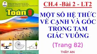 CHAPTER 4 - Lesson 2 - SOME FORMULA ON SIDE AND ANGLE IN RIGHT TRIANGLES Theory 2 - MATH 9 - Canh...