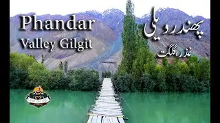 Travel Pakistan - Phander Valley - Ghizer - Gilgit Baltistan