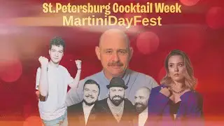 ST.PETERSBURG COCKTAIL WEEK, MARTINIDAYFEST, КОНЦЕПТУАЛЬНОЕ МЕНЮ ИЗ ДУБАЯ.  КУХНЯ ПИКУЛЯ 18!
