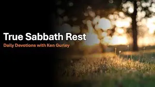 True Sabbath Rest