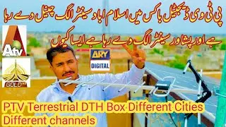 Ptv terrestrial Dth digital multimedia box channels are change in Islamabad center & Peshawar center