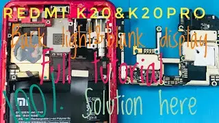 Mi redmi k20 k20 pro back light&blank display solution100%by yashik mobile tutorial