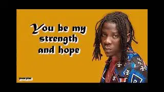 Stonebwoy - Strength and Hope song