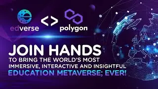 Unlock the Metaverse Future: Edverse Now on Polygon!