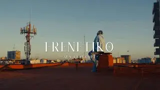 FRENETIKO⚡️ - Aus Curuchet (VIDEO OFICIAL)(OneShot