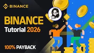 Binance Tutorial for Beginners 2026 (100% Payback Bonus) #BinanceTutorial #Binance