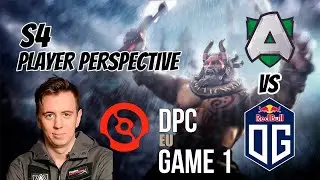 S4 [Beastmaster] PLAYER PERSPECTIVE - Alliance VS OG | DPC EU | GAME 1